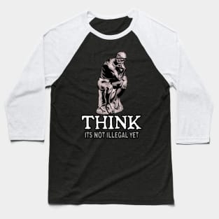 Think ! Baseball T-Shirt